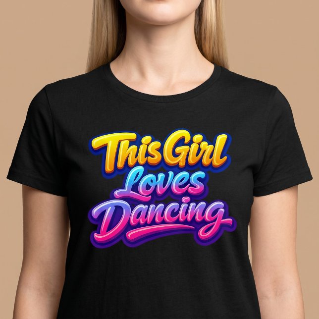 T-shirt pour fille qui aime danser (Créateur téléchargé)