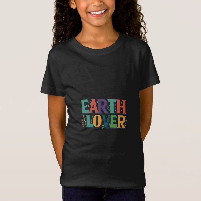 T-Shirt pour filles amoureuses de la Terre (Devant)