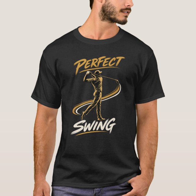 T-Shirt pour golfeur avec swing parfait (Devant)