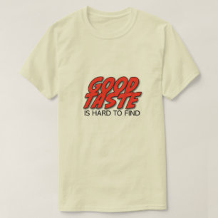 T-shirt pour homme « Le bon goût rétro est diffici