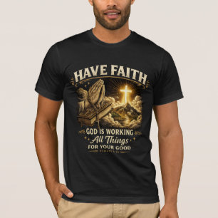 T-shirt pour hommes modèle Ayez foi en Dieu