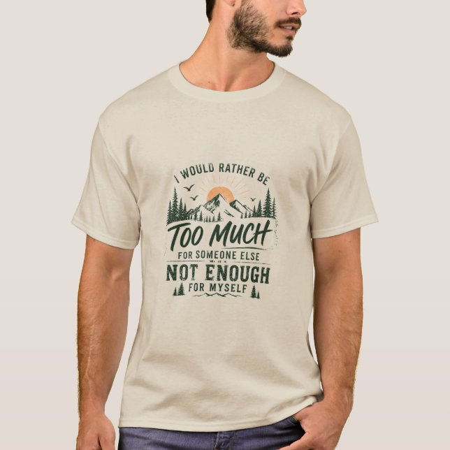 T-shirt pour hommes Too Much (Devant)