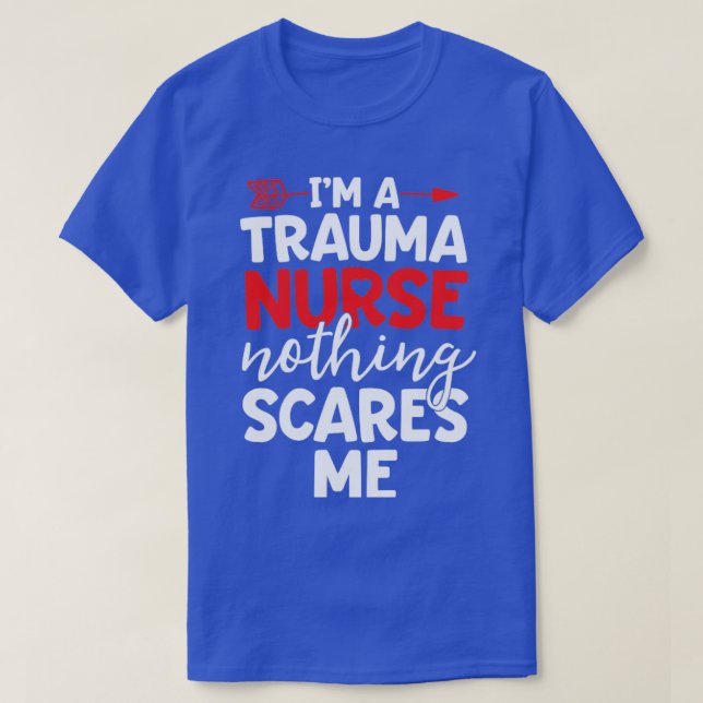 T-shirt pour infirmière de traumatologie Rien ne m (Design devant)