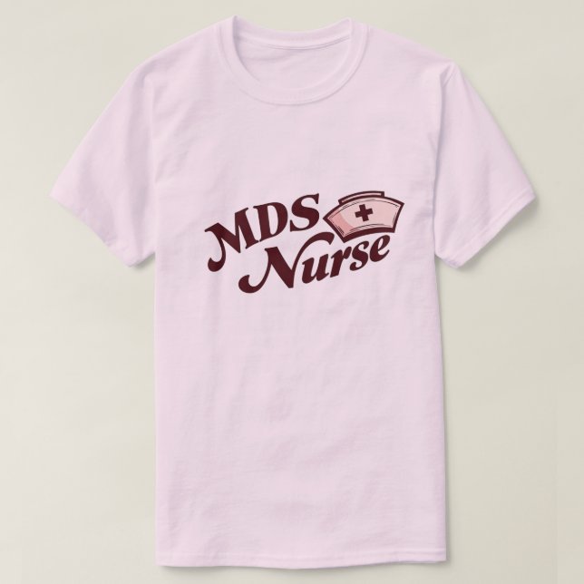 T-Shirt pour infirmière MDS | Cadeau idéal pour un (Design devant)