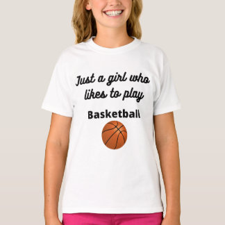 T-shirt pour la fille qui aime jouer au basket-bal
