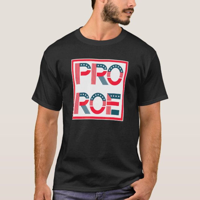T-shirt Pour la justice pro Roe pour tous (Devant)