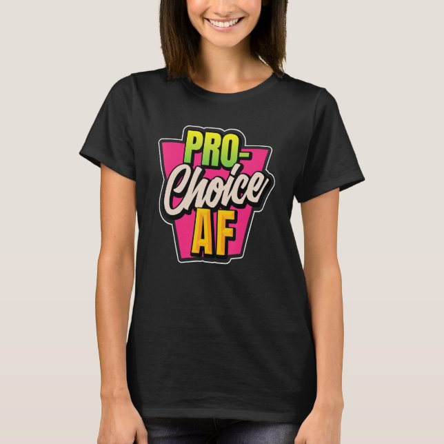T-shirt Pour le choix af pour les femmes (Devant)