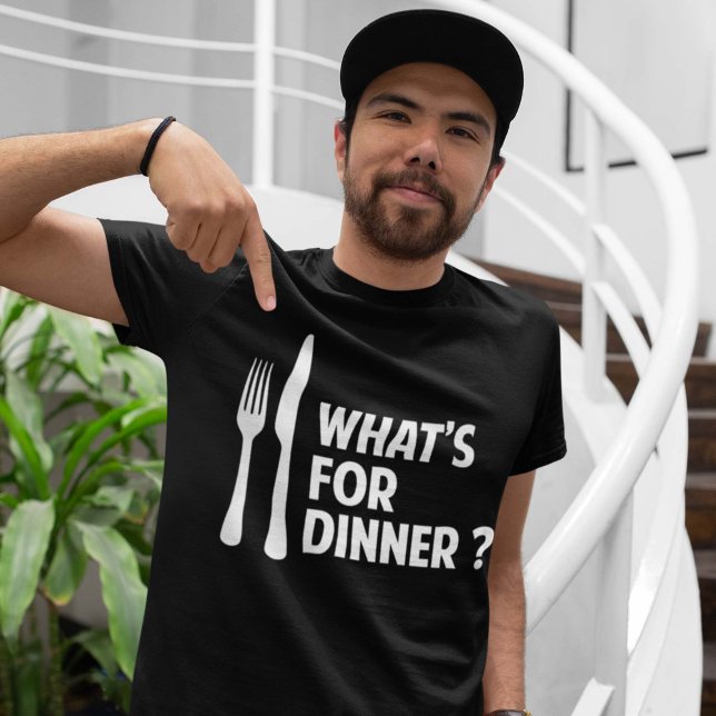 T-shirt Pour le dîner (Créateur téléchargé)