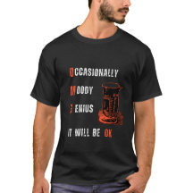T-shirt pour le génie occasionnellement Moody