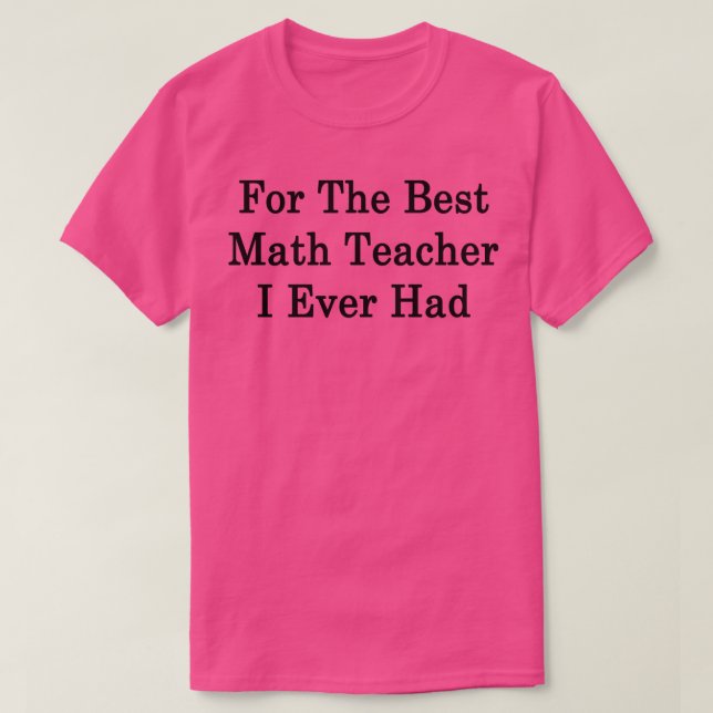T-shirt Pour Le Meilleur Enseignant En Maths Que J'Ai Jama (Design devant)