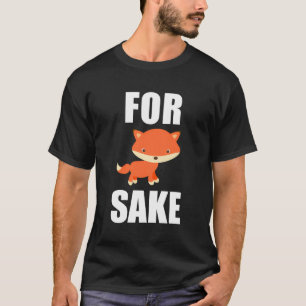 T-shirt Pour le saké de renard amusant chaudières d'animau
