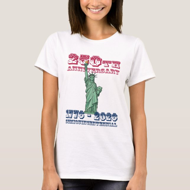 T-shirt pour le Semiquincentenaire du 250e anniver (Devant)