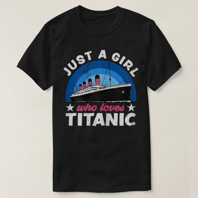 T-shirt Pour les filles qui aiment juste RMS Titanic (Design devant)