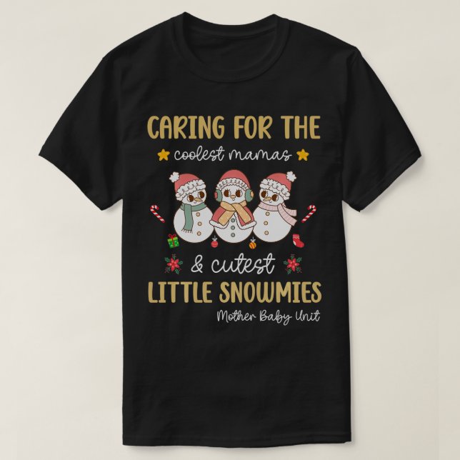 T-shirt Pour les neiges les plus cuttes Mère Baby Nurse Ch (Design devant)