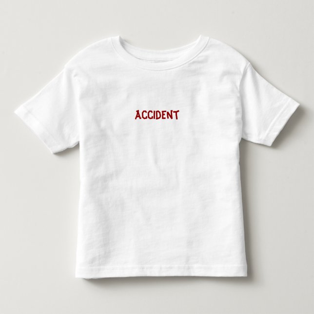 T-shirt Pour Les Tous Petits Accident (Devant)