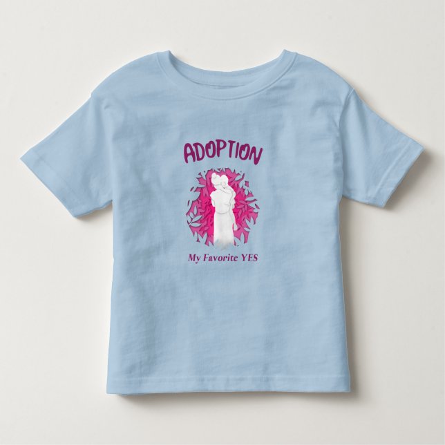 T-shirt Pour Les Tous Petits Adoption My Favourite Yes yes Adoptive Mom (Devant)