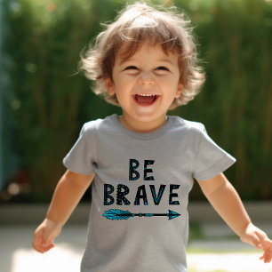 T-shirt Pour Les Tous Petits Adorable Boho "SOIS COURAGEUX"