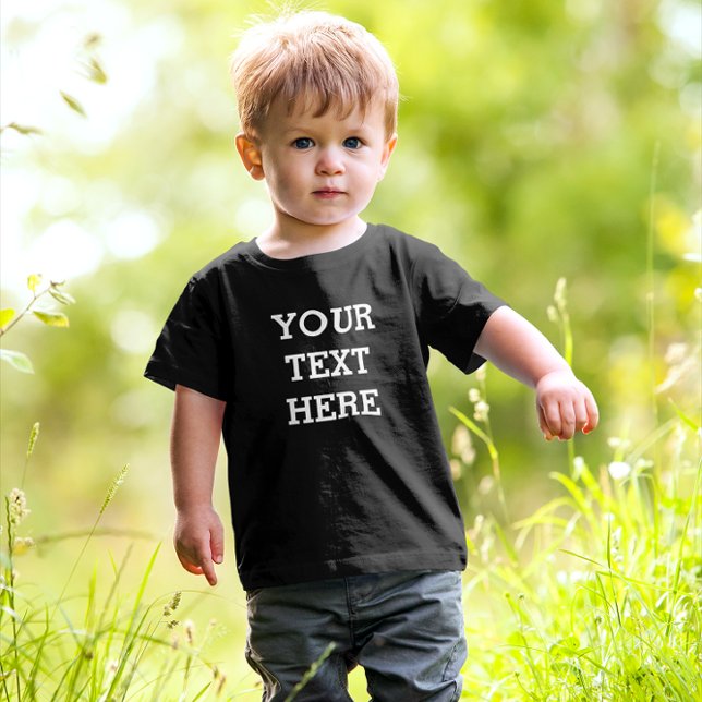 T-shirt Pour Les Tous Petits Ajouter votre propre texte personnalisé ici noir e (Créateur téléchargé)