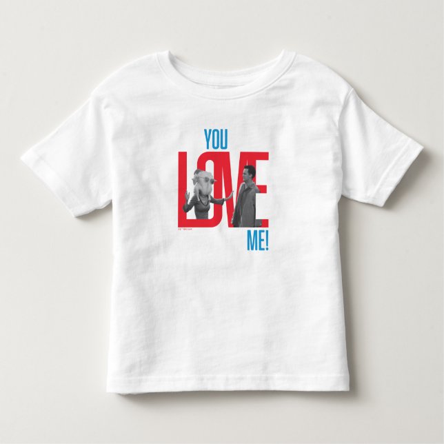 T-shirt Pour Les Tous Petits AMIS™ | Citation You Love Me (Devant)