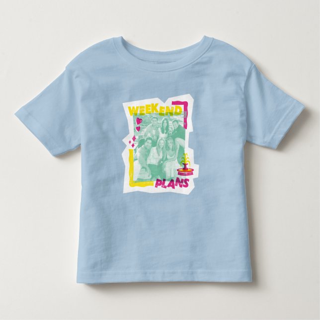 T-shirt Pour Les Tous Petits AMIS™ | Plans de fin de semaine (Devant)