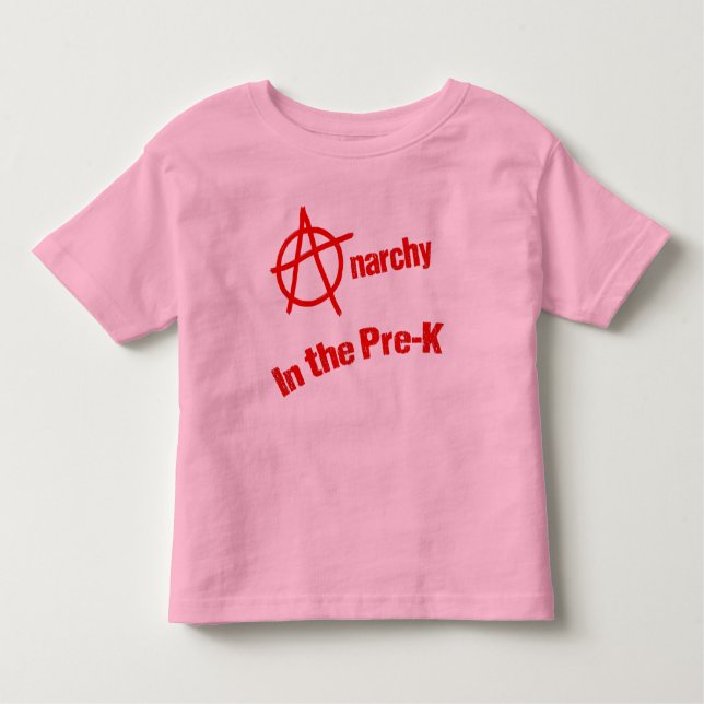 T-shirt Pour Les Tous Petits Anarchie dans le Pre-K (Devant)
