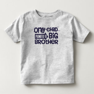 T-shirt Pour Les Tous Petits Annonce de Promotion de l'Enfant Unique à Grand Fr