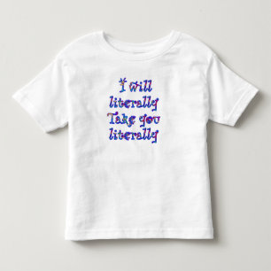 T-shirt Pour Les Tous Petits Avertissement : je prends les choses au pied de la