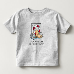 T-shirt Pour Les Tous Petits Avez-vous déjà un de ces jours ? Accident d'agilit