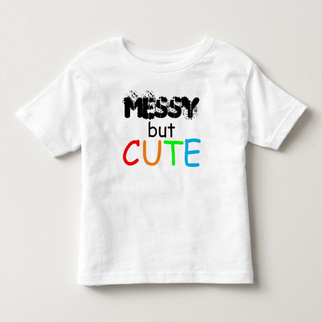 T-shirt Pour Les Tous Petits Bébé mignon mais mignon citation (Devant)