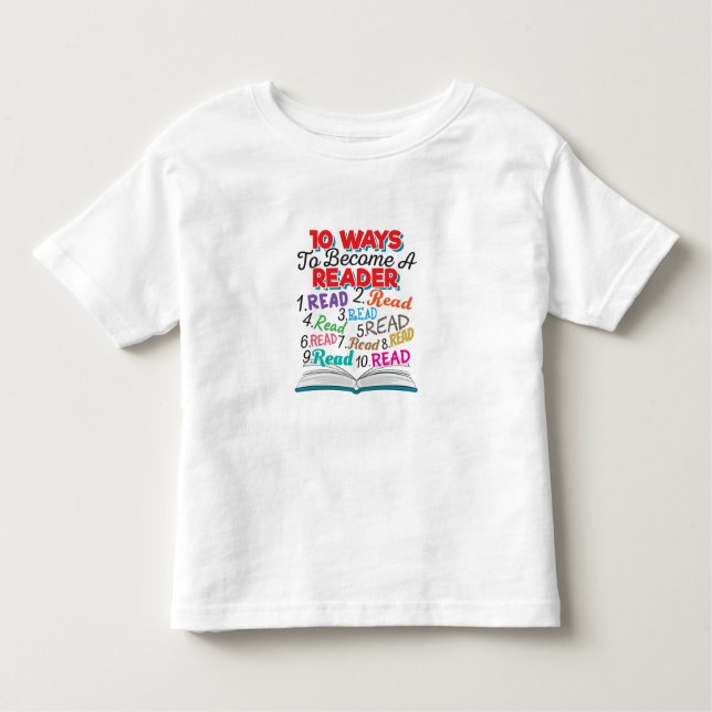 T-shirt Pour Les Tous Petits Book Lover 10 Ways to Become a Reader (Devant)