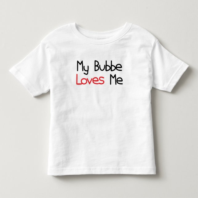 T-shirt Pour Les Tous Petits Bubbe m'aime (Devant)