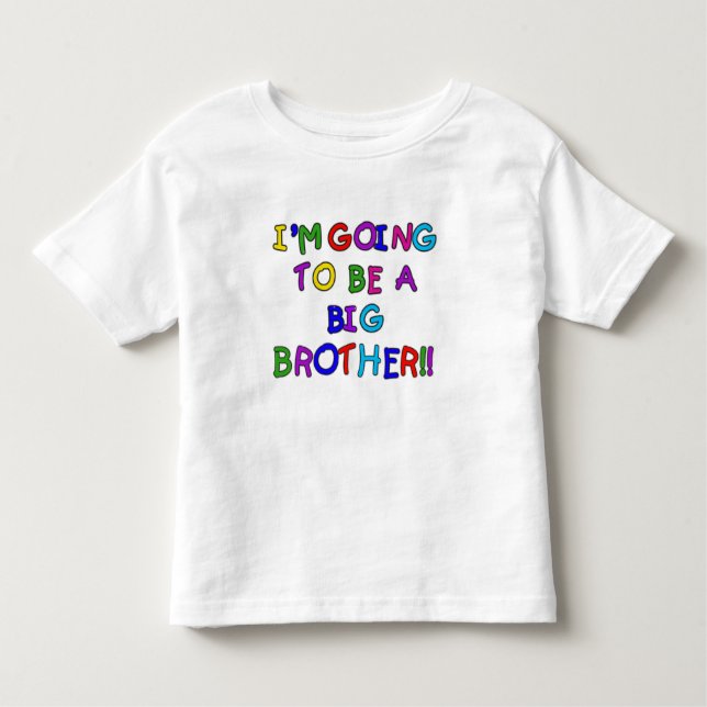 T-shirt Pour Les Tous Petits Ça va être un Big Brother (Devant)