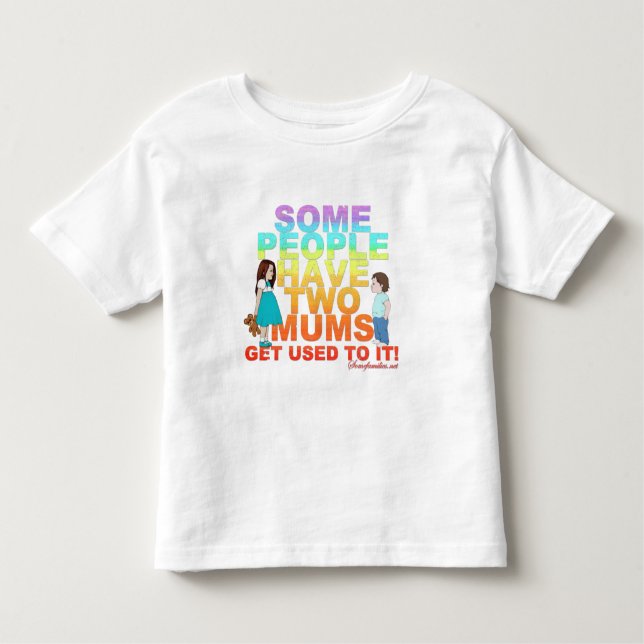 T-shirt Pour Les Tous Petits Certains ont deux mamans (Devant)