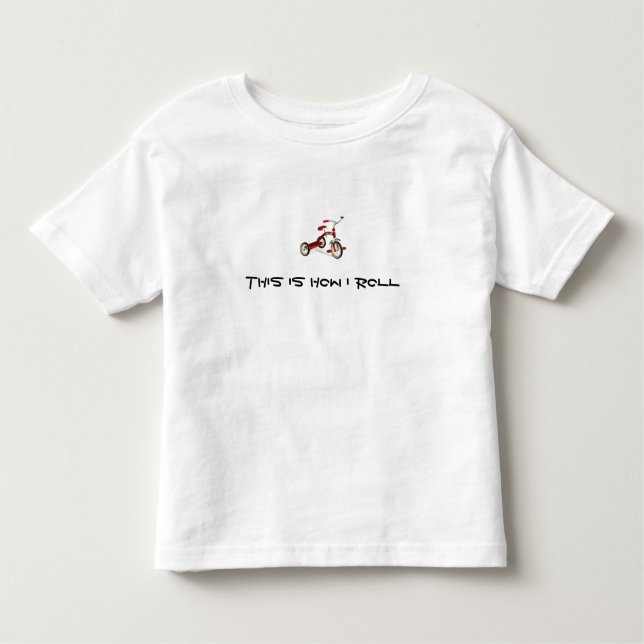 T-shirt Pour Les Tous Petits c'est comment je roule (Devant)