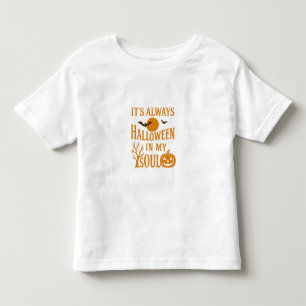 T-shirt Pour Les Tous Petits C'est toujours l'Halloween dans mon âme