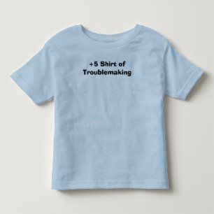 T-shirt Pour Les Tous Petits +Chemise 5 de Troublemaking