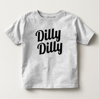 T-shirt Pour Les Tous Petits Chemise d'enfant en bas âge de Dilly Dilly