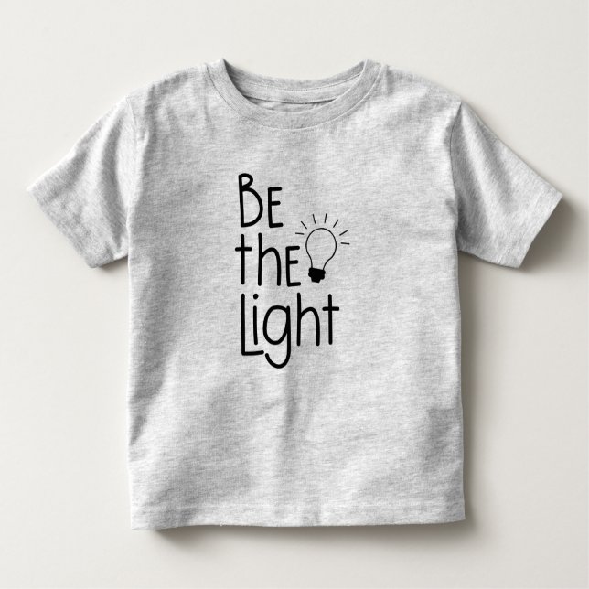 T-shirt Pour Les Tous Petits Christian Be the Light Funny Inspiration (Devant)