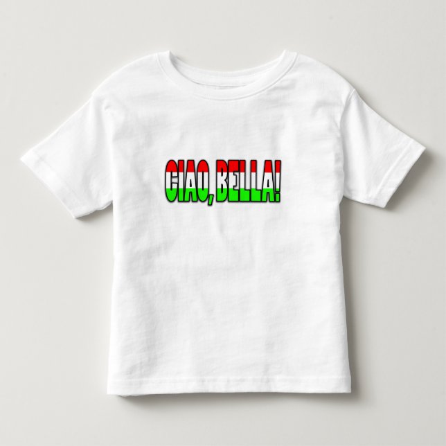 T-shirt Pour Les Tous Petits ciao, bella ! (Devant)