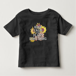 T-shirt Pour Les Tous Petits Conserver le calme et quelque chose de Plante - Ga