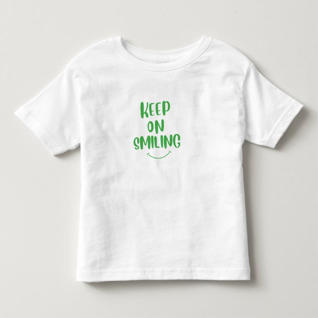 T-shirt Pour Les Tous Petits Continuez À Sourire (Devant)