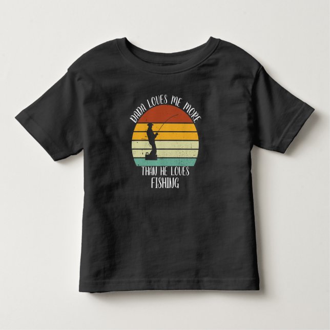 T-shirt Pour Les Tous Petits CUSTOM Dada M'Aime Plus Qu'Il N'Aime La Pêche (Devant)