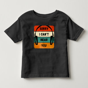 T-shirt Pour Les Tous Petits Désolé de ne pas vous entendre - Casques Retro