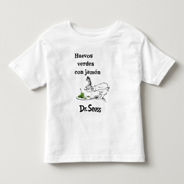 T-shirt Pour Les Tous Petits Dr. Seuss Œufs verts et jambon espagnol (Devant)
