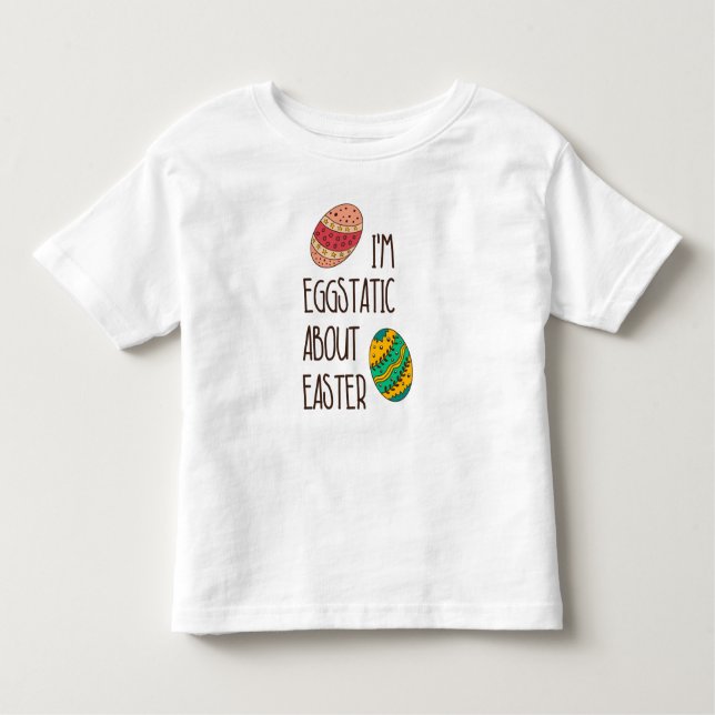 T-shirt Pour Les Tous Petits Drôle Pâques Eggstatic Mignonne Citation Humoristi (Devant)