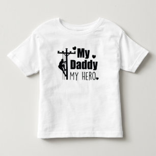 T-shirt Pour Les Tous Petits Électricien de ligne Mon papa mon héros