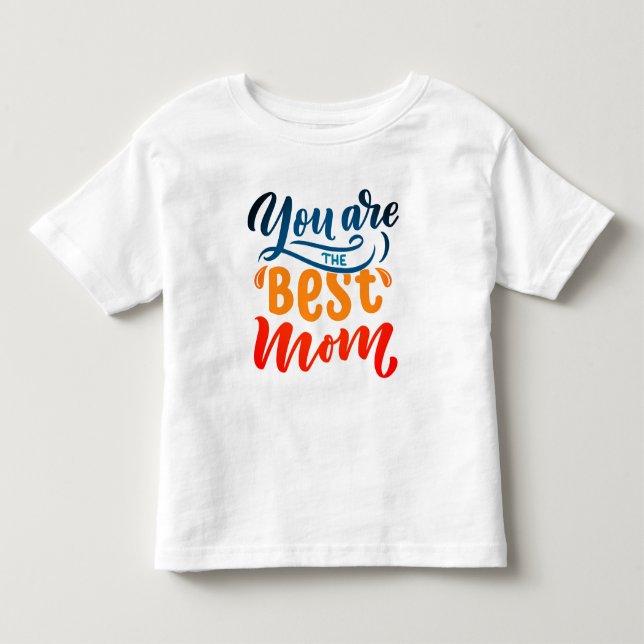 T-shirt Pour Les Tous Petits Elégante Typographie Design Vous Êtes La Meilleure (Devant)