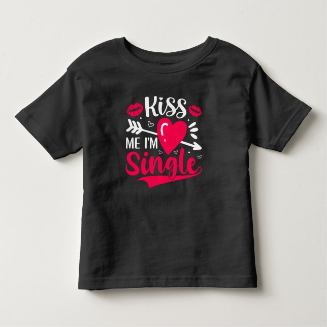 T-shirt Pour Les Tous Petits Embrasse Moi Je Suis Seul Mignon Saint-Valentin (Devant)