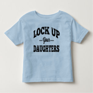 T-shirt Pour Les Tous Petits Enfermez vos filles