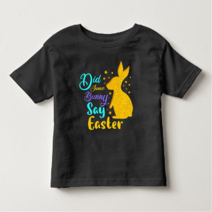 T-shirt Pour Les Tous Petits Est-Ce Qu'Un Lapin A Dit Pâques